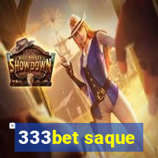 333bet saque